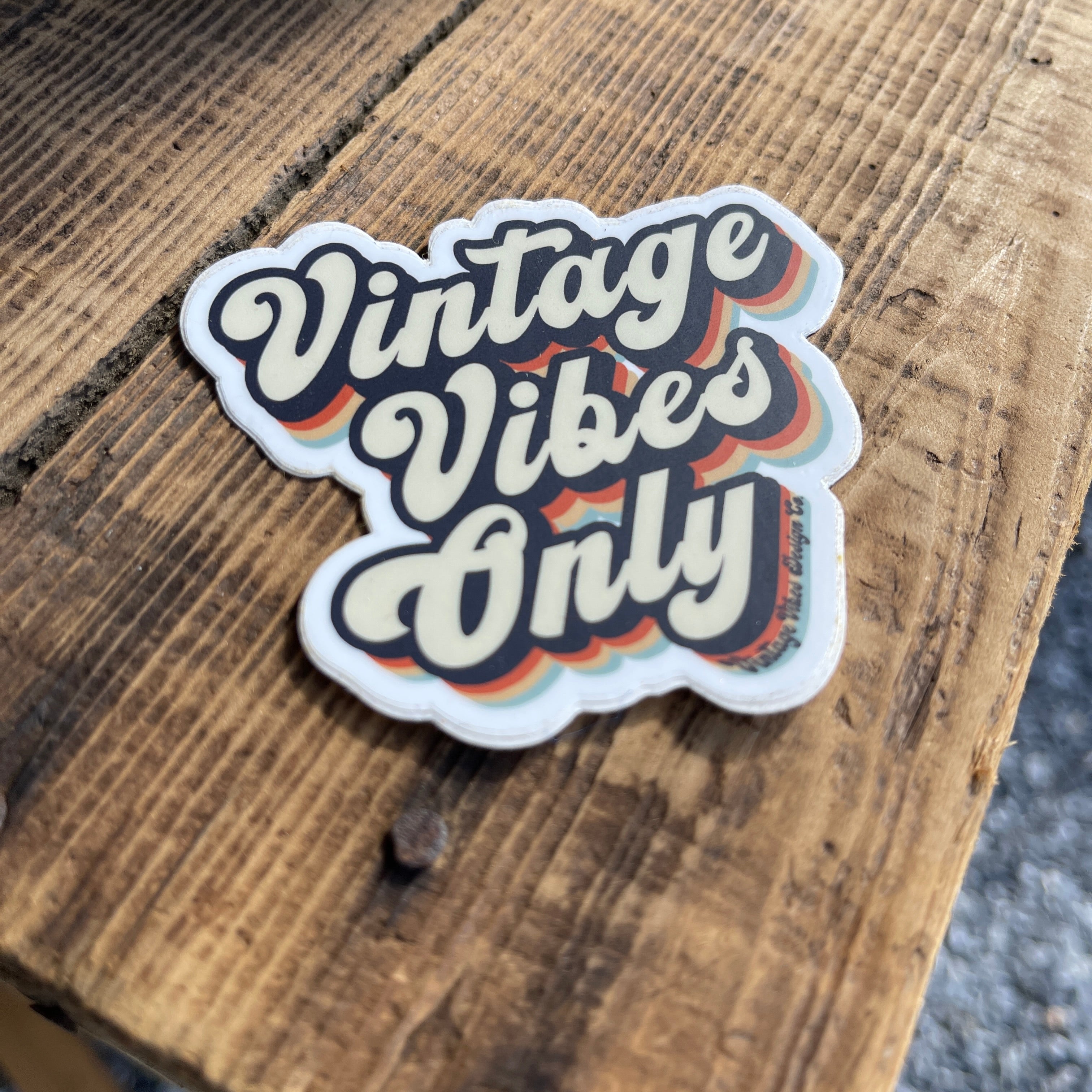 Vintage Vibes Only Decal